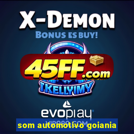 som automotivo goiania